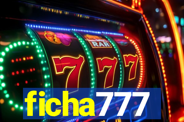 ficha777