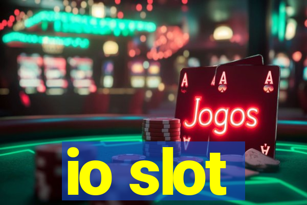 io slot