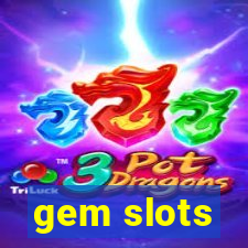 gem slots