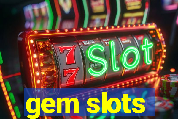 gem slots