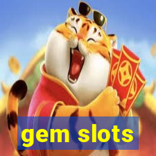 gem slots