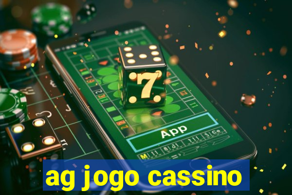 ag jogo cassino