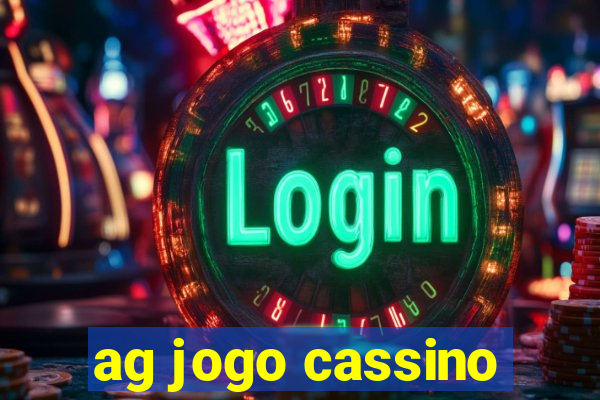 ag jogo cassino