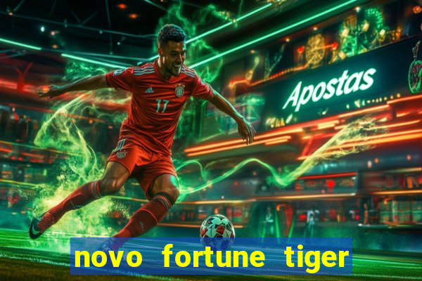 novo fortune tiger 2 demo