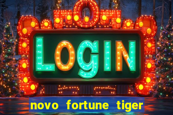 novo fortune tiger 2 demo