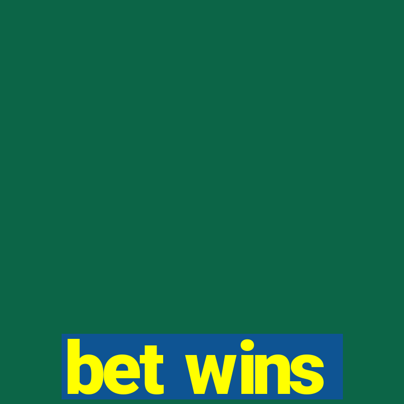 bet wins