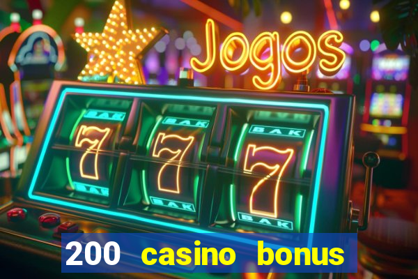 200 casino bonus mit 10 euro einzahlung