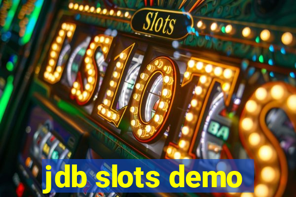 jdb slots demo