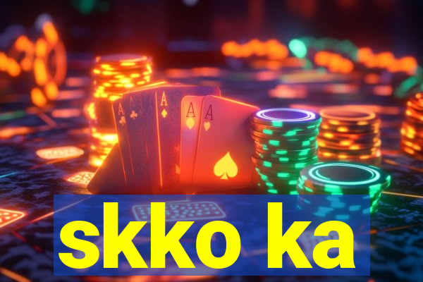 skko ka