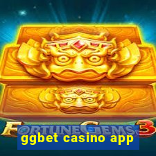 ggbet casino app