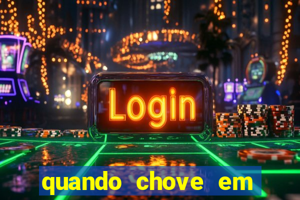 quando chove em porto seguro