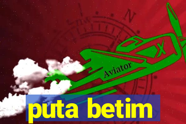 puta betim