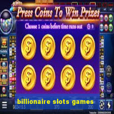 billionaire slots games