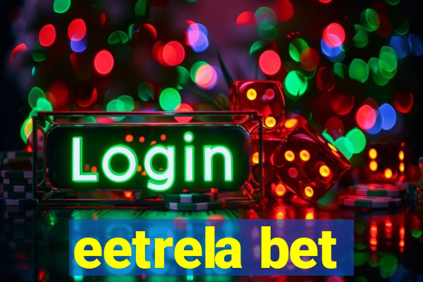 eetrela bet