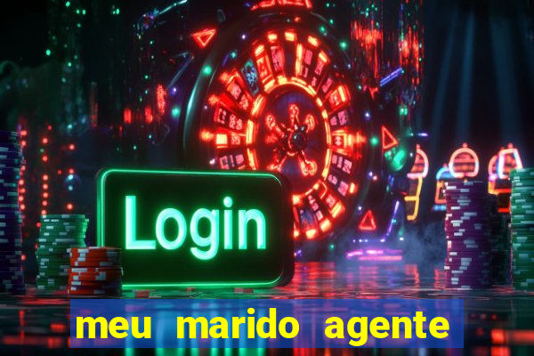 meu marido agente secreto download