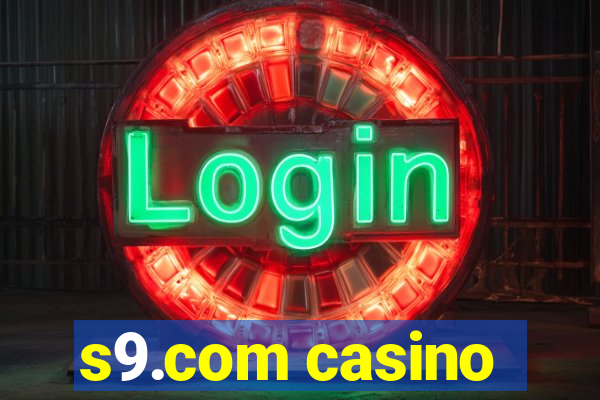 s9.com casino