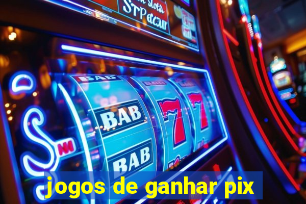 jogos de ganhar pix