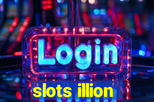 slots illion