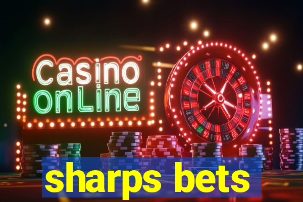 sharps bets