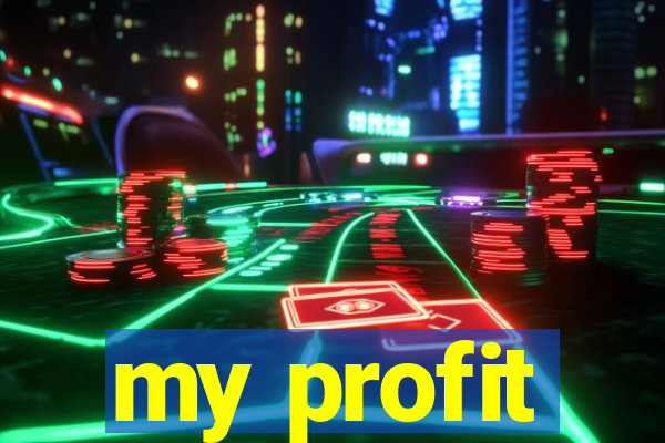 my profit