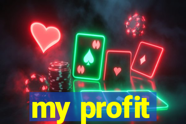 my profit