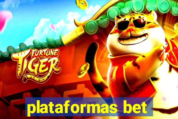 plataformas bet