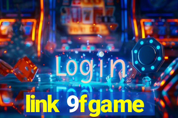 link 9fgame