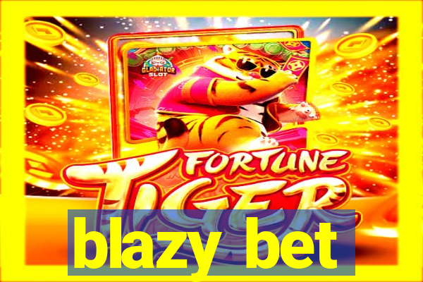 blazy bet