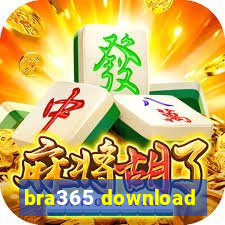 bra365 download