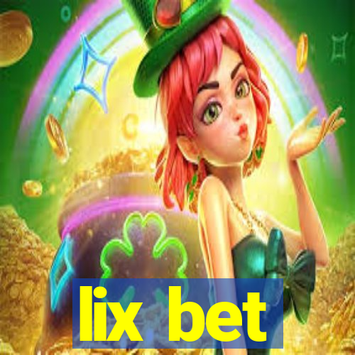 lix bet