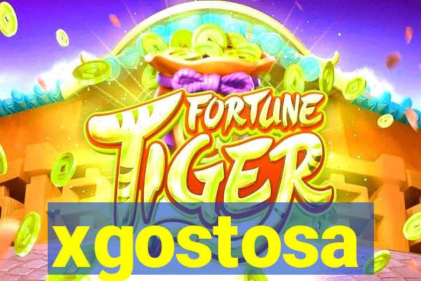 xgostosa