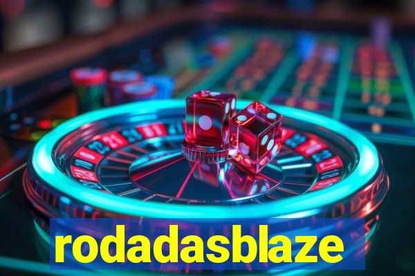 rodadasblaze