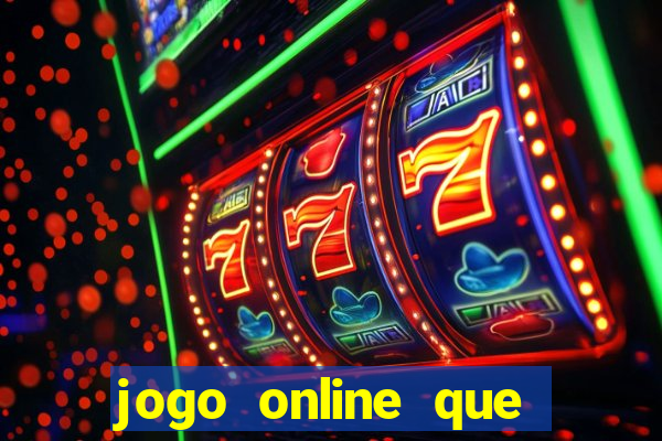 jogo online que pagam dinheiro de verdade