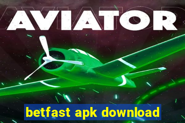 betfast apk download