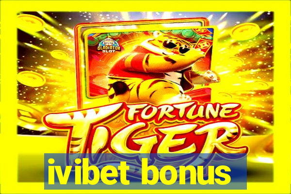 ivibet bonus