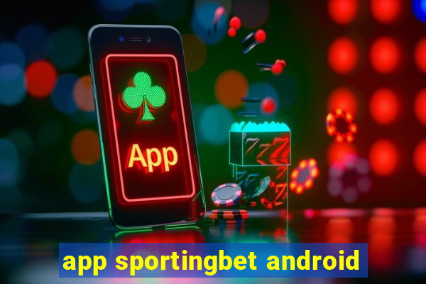 app sportingbet android