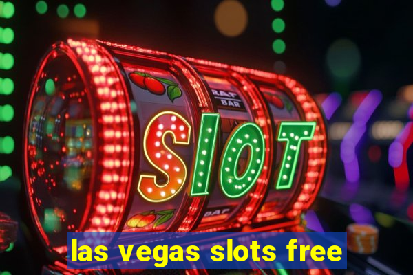 las vegas slots free