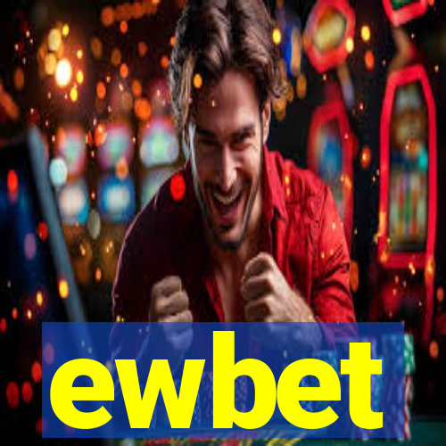 ewbet