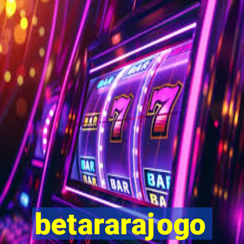 betararajogo