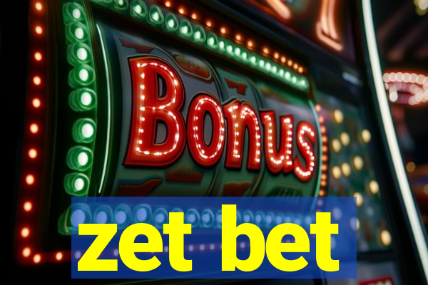 zet bet