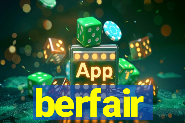 berfair