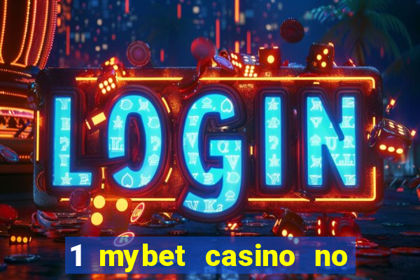 1 mybet casino no deposit bonus