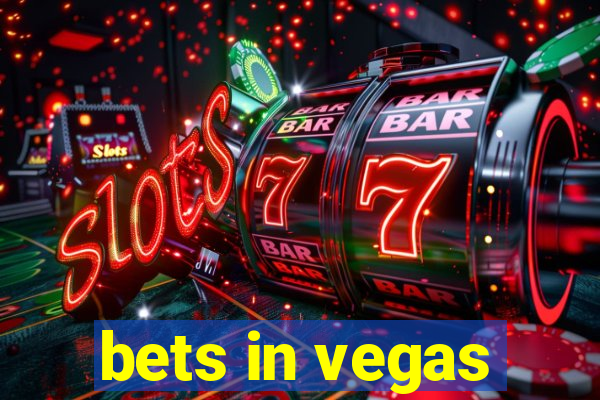 bets in vegas