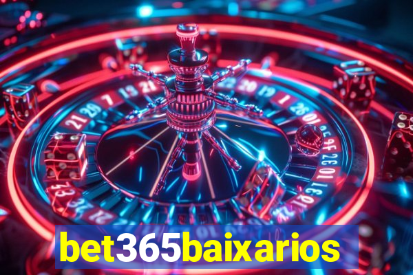 bet365baixarios