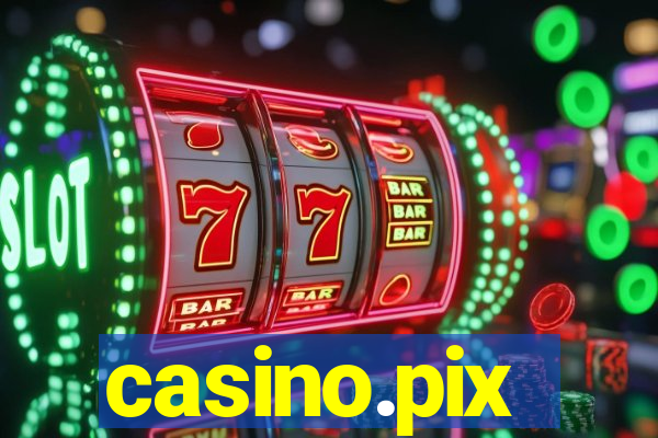 casino.pix