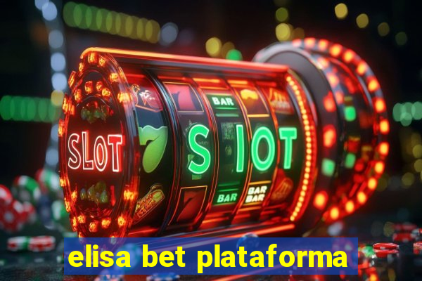 elisa bet plataforma