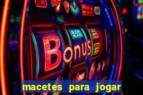 macetes para jogar fortune tiger