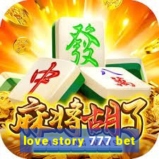 love story 777 bet