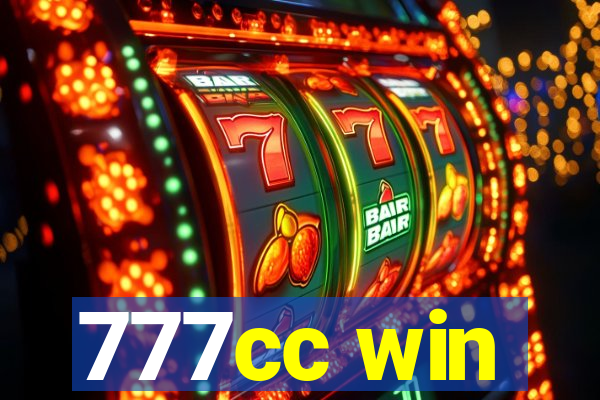 777cc win