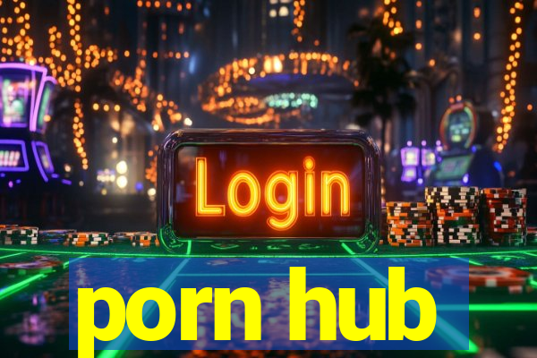 porn hub